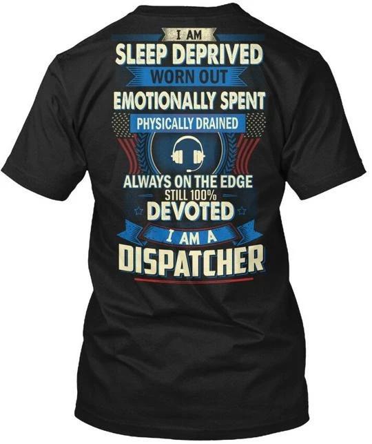 Диспетчер Я Не Выспался Устал TTshirt Сделано в США Размер от S до 5XL
