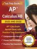 Книга AP Calculus AB 2021 and 2022 : AP Calc Exam Review Book with Practice Test Questions [Includes Detailed Answer Explanations]