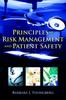 Книга Principles Of Risk Management And Patient Safety