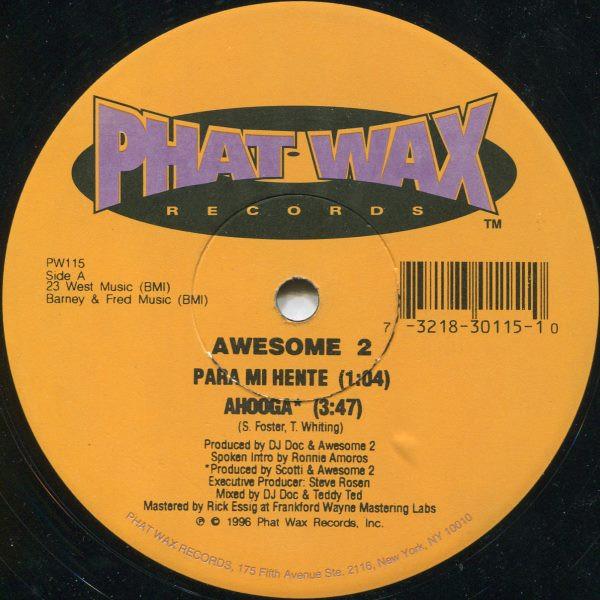 12-дюймовая пластинка AWESOME TWO Ahooga PW115 Phat Wax Record 1996 US Rap HipHopRB Б/у