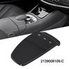0                      Car Controller Console Touch Pad  Switch Control Cover For Mercedes E S Class For W213 W222 2139008109-C