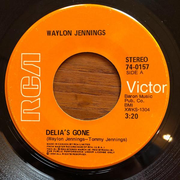 7-дюймовая пластинка WAYLON JENNINGS Delias Gone The Days Of Sand And 740157 RCA VICTOR 1969 Канада Кантри/Фолк Б/у