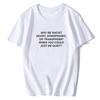 Frank Ocean Why Be Racist When You Could Just Be Quiet White T-shirt Cotton Short