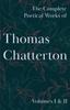 Книга The Complete Poetical Works of Thomas Chatterton Volumes I  II