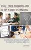 Книга Challenge Thinking and Deepen Understanding : The Instructional Approach for Implementing the Common Core Standards, Grades 3-12