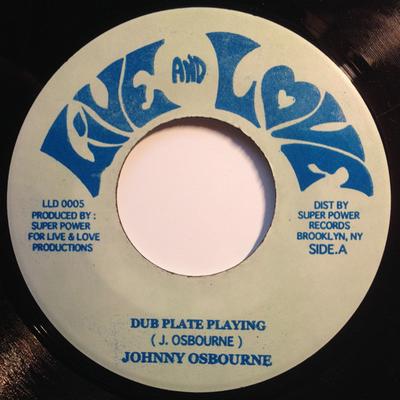 7-дюймовая пластинка JOHNNY OSBOURNE - Dub Plate Playing LLD0005 Живи и люби Ямайский Регги, Ска и Даб Б/У