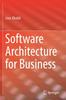 The Software Architecture for Business Book