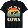Cool Cow Design For Men Women Dairy Farmer Farming Cow Lover Gift Unisex T-Shirt