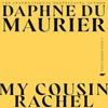 My Cousin Rachel by Daphne Du Maurier Paperback Book 9780349019277