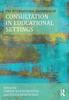 Книга The International Handbook of Consultation In Educational Settings