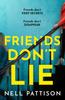 Книга Friends Don???t Lie