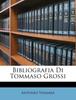 Книга Bibliografia Di Tommaso Grossi