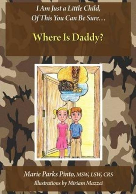 The Where Is Daddy? Book