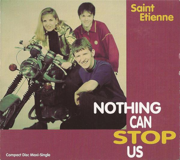 CD SAINT ETIENNE - Nothing Can Stop Us 9403952 Warner Bros. Переиздание 1992 года США Танцевальная и Электронная Музыка Подержанная