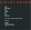CD SIX BY SEVEN - Любой цвет, пока он черный  SNSM013 Субботний вечер  2008 Великобритания Танцевальная и электронная музыка Б/у