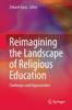 Книга Reimagining the Landscape of Religious Education : Challenges and Opportunities