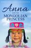 Книга Anna and the Mongolian Princess : Quentin Academy of Magical Arts and Sciences, Volume 3 : 3