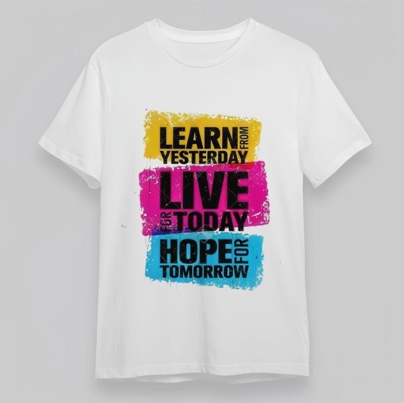 Men’s Trend Classic ; Learn Live Hope Inspirational Quote Graphic Tee Unisex T-Shirt