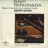 LP Record ROBERT SCHUMANN DEZSO RANKI ORCHE  Piano Concerto In A Minor Op. 54 SLPX11495 HUNGAROTON 1970 Hungary Classical Used