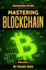 The Mastering Blockchain : Advanced Guide : 2 Book