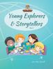 Книга Young Explorers & Storytellers : Part I