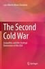Книга The Second Cold War : Geopolitics and the Strategic Dimensions of the USA