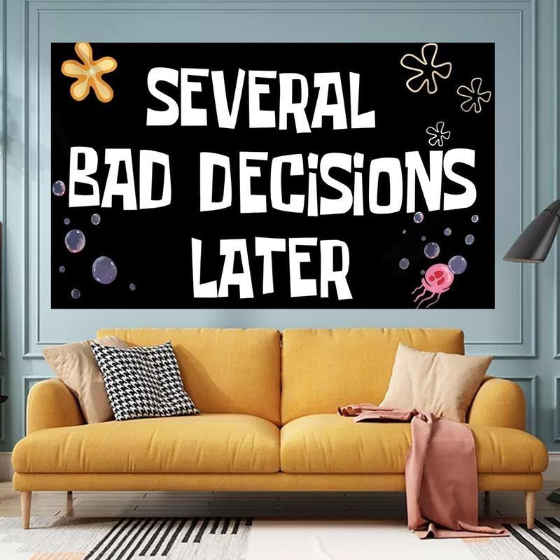 Several Bad Decisions Later" Quirky Art Tapestry - Perfect for Unique, Playful & Inspiring Home Decor with Fun Touches