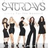 CD SATURDAYS  Living For The Weekend 3754240 Fascination 2013 Великобритания Поп Б/У