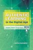 Книга Authentic Learning In the Digital Age : Engaging Students Through Inquiry
