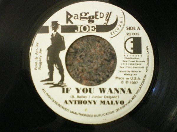 7inch Record ANTHONY MALVO - If You Wanna RJ005 Raggedy Joe Rec 1997 US Reggae, Ska & Dub Used
