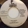 7inch Record ELEPHANT MAN / BRAMMA - Way Down / Beg U Some A Dat NONE Chimney Records 2008 Jamaica Reggae, Ska & Dub Used