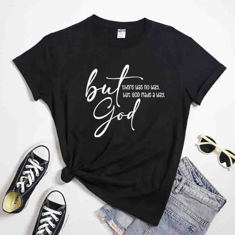 100 Cotton But God TShirt Casual Unisex Jesus Bible Verse Tee Top Religious Unisex Christian Apparel Faith Based Gifts For Her