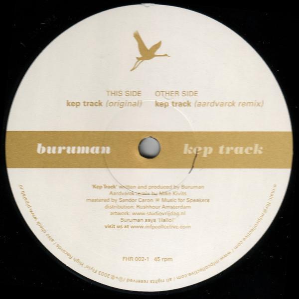 12-дюймовая пластинка BURUMAN - Kep Track FHR0021 Flyin' High Rec 2004 Нидерланды Танцевальная и Электронная Б/У