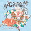 A Sign of Affection 7 by Suu Morishita Paperback Book 9781646518838