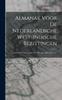 Книга Almanak Voor De Nederlandsche West-indische Bezittingen : En De Kust Van Guinea, Voor Het Jaar 1856,1859-1861