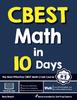 Книга CBEST Math In 10 Days : The Most Effective CBEST Math Crash Course