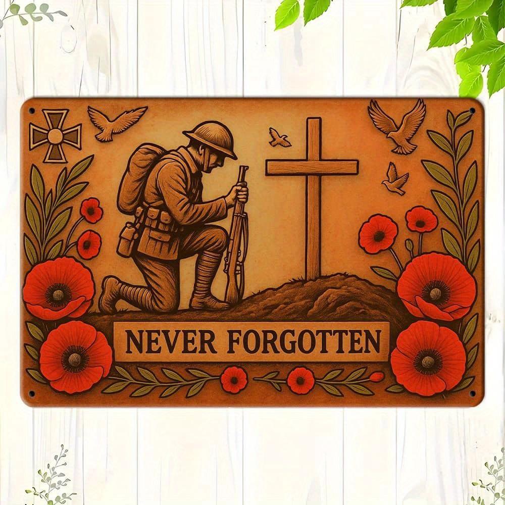 "Never Forgotten" Iron Plaque - 30x20cm Memorial Sign for Historical Remembrance