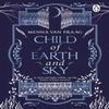 Child of Earth Amp Sky by Menna Van Praag Paperback Book 9781804991138