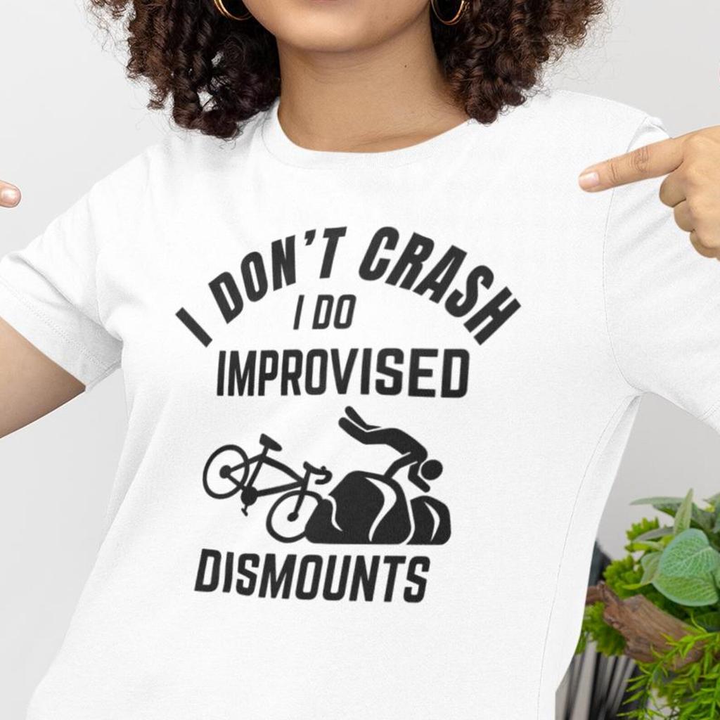 Fun cycling t-shirt | I don't crash ...