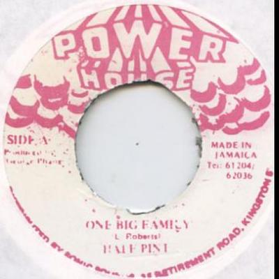 7-дюймовая пластинка HALF PINT - Одна большая семья none Power House 1986 Ямайка Регги, Ска и Даб