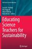Книга Educating Science Teachers for Sustainability