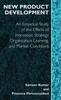 Книга New Product Development : An Empirical Approach To Study of the Effects of Innovation Strategy, Organization Learning and Market Conditions