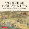 Chinese Folktales for Language Learners by Peng Wang Paperback Book 9780804857284