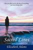 Книга Sacred Lines : A Personal Journey from Darkness To Light.