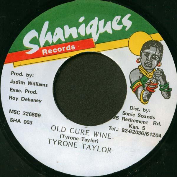7-дюймовая пластинка TYRONE TAYLOR - Old Cure Wine SHA003 Shanique Jamaica Регги, Ска и Даб Б/у