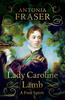 Книга Lady Caroline Lamb : A Free Spirit