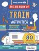 Книга Lonely Planet Kids The Big Book of Train Activities
