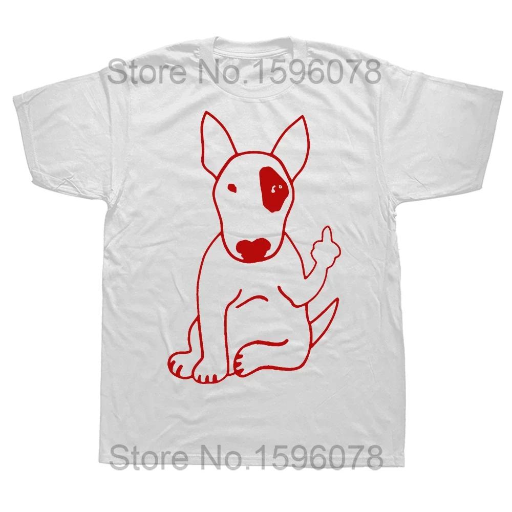 Novelty English Bull Terrier Middle Finger Dog Lover T Shirts Graphic Cotton Streetwear Short Sleeve Birthday Gifts T-shirt Men
