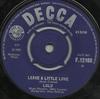 7inch Record LULU - Leave A Little Love F12169 Decca 1965 UK Soul/Funk Used