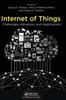 The Internet of Things : Challenges, Advances, and Applications Book